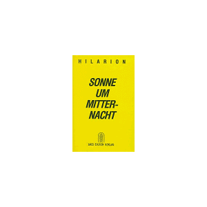 . Hilarion - Bücher des flammenden Herzens, in 5 Bdn, Bd.1, Sonne um Mitternacht - Preis vom 16.06.2026 05:30:18 h . Hilarion - Bücher des flammenden Herzens, in 5 Bdn, Bd.1, Sonne um Mitternacht - Preis vom 16.06.2026 05:30:18 h