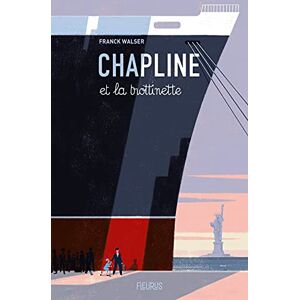 Franck Walser - Chapline et la trottinette - Preis vom 16.06.2026 05:30:18 h Franck Walser - Chapline et la trottinette - Preis vom 16.06.2026 05:30:18 h