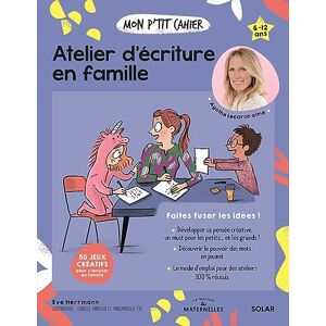 Ève Herrmann - Mon p'tit cahier atelier d'écriture en famille : faites fuser les idées ! : 6-12 ans - Preis vom 15.06.2026 05:30:30 h Ève Herrmann - Mon p'tit cahier atelier d'écriture en famille : faites fuser les idées ! : 6-12 ans - Preis vom 15.06.2026 05:30:30 h