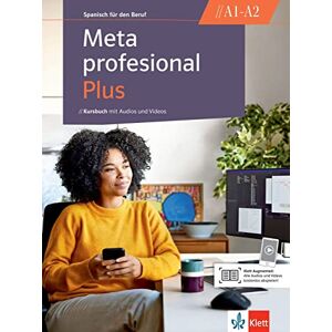 Meta profesional Plus A1-A2: Spanisch für den Beruf. Kursbuch mit Audios und Videos (Meta profesional Plus: Spanisch für den Beruf) - Preis vom 14.06.2026 05:24:48 h Meta profesional Plus A1-A2: Spanisch für den Beruf. Kursbuch mit Audios und Videos (Meta profesional Plus: Spanisch für den Beruf) - Preis vom 14.06.2026 05:24:48 h