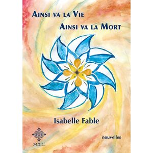 Isabelle Fable - Ainsi va la vie, ainsi va la mort - Preis vom 15.06.2026 05:30:30 h Isabelle Fable - Ainsi va la vie, ainsi va la mort - Preis vom 15.06.2026 05:30:30 h