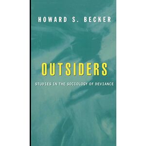 Becker Outsiders: Studies in Sociology of Deviance - Preis vom 11.06.2026 05:43:19 h Becker Outsiders: Studies in Sociology of Deviance - Preis vom 11.06.2026 05:43:19 h