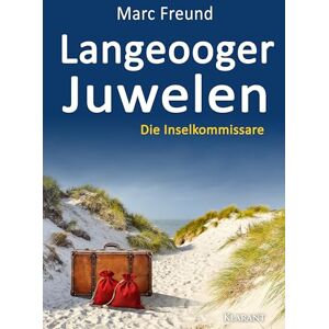 Marc Langeooger Juwelen. Ostfrieslandkrimi: Die Inselkommissare - Preis vom 15.06.2026 05:30:30 h Marc Langeooger Juwelen. Ostfrieslandkrimi: Die Inselkommissare - Preis vom 15.06.2026 05:30:30 h