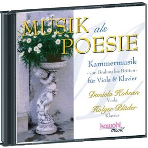 Musik als Poesie: Werke der Spätromantik von Brahms bis Britten - Preis vom 15.06.2026 05:30:30 h Musik als Poesie: Werke der Spätromantik von Brahms bis Britten - Preis vom 15.06.2026 05:30:30 h