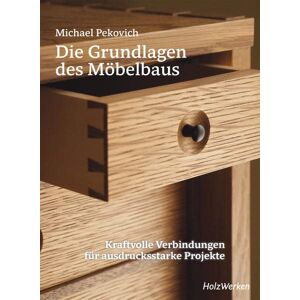 Michael Pekovich - Die Grundlagen des Möbelbaus: Kraftvolle Verbindungen für ausdrucksstarke Projekte - Preis vom 16.06.2026 05:30:18 h Michael Pekovich - Die Grundlagen des Möbelbaus: Kraftvolle Verbindungen für ausdrucksstarke Projekte - Preis vom 16.06.2026 05:30:18 h
