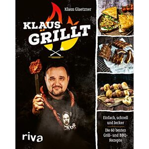 Klaus Glaetzner - Klaus grillt: Einfach, schnell und lecker. Die 60 besten Grill- und BBQ-Rezepte. Das Buch des größten deutschen Grill-Youtubers - Preis vom 15.06.2026 05:30:30 h Klaus Glaetzner - Klaus grillt: Einfach, schnell und lecker. Die 60 besten Grill- und BBQ-Rezepte. Das Buch des größten deutschen Grill-Youtubers - Preis vom 15.06.2026 05:30:30 h