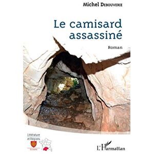 Michel Debouverie - Le camisard assassiné - Preis vom 15.06.2026 05:30:30 h Michel Debouverie - Le camisard assassiné - Preis vom 15.06.2026 05:30:30 h