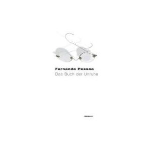 Fernando Pessoa - Das Buch der Unruhe - Preis vom 15.06.2026 05:30:30 h Fernando Pessoa - Das Buch der Unruhe - Preis vom 15.06.2026 05:30:30 h