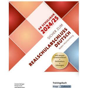 Sicher zum Realschulabschluss Deutsch Baden-Württemberg – ab Schuljahr 2024/2025 inkl. Lösungen und Download: Trainingsbuch, Arbeitsheft, Heft, ... (Prüfungsvorbereitung: Baden-Württemberg) - Preis vom 16.06.2026 05:30:18 h Sicher zum Realschulabschluss Deutsch Baden-Württemberg – ab Schuljahr 2024/2025 inkl. Lösungen und Download: Trainingsbuch, Arbeitsheft, Heft, ... (Prüfungsvorbereitung: Baden-Württemberg) - Preis vom 16.06.2026 05:30:18 h