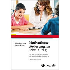 Falko Rheinberg - Motivationsförderung im Schulalltag: Psychologische Grundlagen und praktische Durchführung - Preis vom 15.06.2026 05:30:30 h Falko Rheinberg - Motivationsförderung im Schulalltag: Psychologische Grundlagen und praktische Durchführung - Preis vom 15.06.2026 05:30:30 h