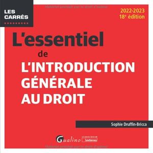 Sophie Druffin-Bricca - L'essentiel de l'introduction générale au droit : 2022-2023 - Preis vom 13.06.2026 05:28:29 h Sophie Druffin-Bricca - L'essentiel de l'introduction générale au droit : 2022-2023 - Preis vom 13.06.2026 05:28:29 h