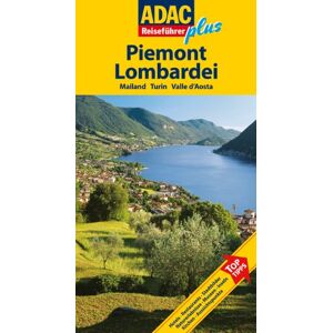 Caterina Mesina - ADAC Reiseführer plus Piemont, Lombardei: Mit extra Karte zum Herausnehmen: Hotels, Restaurants, Stadtbilder, Naturerlebnisse, Museen, Inseln, Kirchen, Aussichtspunkte - Preis vom 13.06.2026 05:28:29 h Caterina Mesina - ADAC Reiseführer plus Piemont, Lombardei: Mit extra Karte zum Herausnehmen: Hotels, Restaurants, Stadtbilder, Naturerlebnisse, Museen, Inseln, Kirchen, Aussichtspunkte - Preis vom 13.06.2026 05:28:29 h