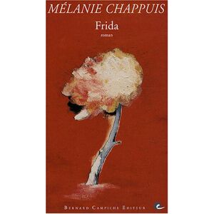 Mélanie Chappuis - Frida - Preis vom 13.06.2026 05:28:29 h Mélanie Chappuis - Frida - Preis vom 13.06.2026 05:28:29 h