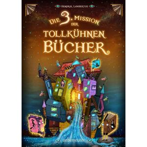 Hendrik Lambertus - Die 3. Mission der tollkühnen Bücher (Die Mission der tollkühnen Bücher, Bd. 3): Bilderbuch - Preis vom 16.06.2026 05:30:18 h Hendrik Lambertus - Die 3. Mission der tollkühnen Bücher (Die Mission der tollkühnen Bücher, Bd. 3): Bilderbuch - Preis vom 16.06.2026 05:30:18 h