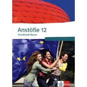 Ansgar Stich - Anstöße Sozialkunde - Ausgabe für Bayern: Anstöße Sozialkunde. Schülerbuch 12. Schuljahr. Ausgabe für Bayern - Preis vom 15.06.2026 05:30:30 h Ansgar Stich - Anstöße Sozialkunde - Ausgabe für Bayern: Anstöße Sozialkunde. Schülerbuch 12. Schuljahr. Ausgabe für Bayern - Preis vom 15.06.2026 05:30:30 h