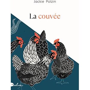 Jackie Polzin - La couvée - Preis vom 15.06.2026 05:30:30 h Jackie Polzin - La couvée - Preis vom 15.06.2026 05:30:30 h