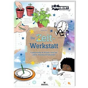 Martin Verg - moses. PhänoMINT Die Zeit-Werkstatt – Experimente & Wissen rund um Jahre, Stunden & Sekunden, Wissensbuch zum Thema Zeit, spannende Informationen, Quizfrage und Experimente für Kinder ab 10 Jahren - Preis vom 15.06.2026 05:30:30 h Martin Verg - moses. PhänoMINT Die Zeit-Werkstatt – Experimente & Wissen rund um Jahre, Stunden & Sekunden, Wissensbuch zum Thema Zeit, spannende Informationen, Quizfrage und Experimente für Kinder ab 10 Jahren - Preis vom 15.06.2026 05:30:30 h