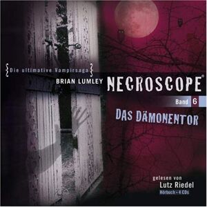 Brian Lumley - Necroscope - Folge 6: Das Dämonentor. Lesung: BD 6 - Preis vom 11.06.2026 05:43:19 h Brian Lumley - Necroscope - Folge 6: Das Dämonentor. Lesung: BD 6 - Preis vom 11.06.2026 05:43:19 h