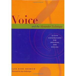 Jane Heirich - voice-and-the-alexander-technique - Preis vom 15.06.2026 05:30:30 h Jane Heirich - voice-and-the-alexander-technique - Preis vom 15.06.2026 05:30:30 h