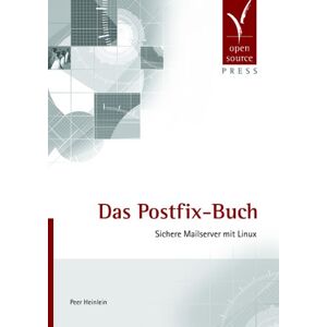 Peer Heinlein - Das Postfix-Buch. Sichere Mailserver mit Linux. - Preis vom 15.06.2026 05:30:30 h Peer Heinlein - Das Postfix-Buch. Sichere Mailserver mit Linux. - Preis vom 15.06.2026 05:30:30 h