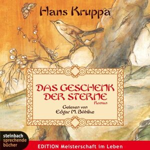 Hans Kruppa - Das Geschenk der Sterne. 4 CDs - Preis vom 15.06.2026 05:30:30 h Hans Kruppa - Das Geschenk der Sterne. 4 CDs - Preis vom 15.06.2026 05:30:30 h