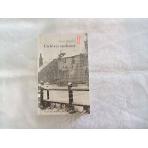 Helen Dunmore - Un hiver enchanté - Preis vom 15.06.2026 05:30:30 h Helen Dunmore - Un hiver enchanté - Preis vom 15.06.2026 05:30:30 h