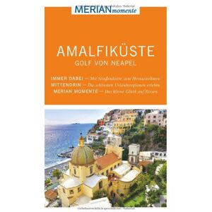 Jaeckel, E. Katja - Amalfiküste Golf von Neapel: MERIAN momente - Mit Extra-Karte zum Herausnehmen - Preis vom 13.06.2026 05:28:29 h Jaeckel, E. Katja - Amalfiküste Golf von Neapel: MERIAN momente - Mit Extra-Karte zum Herausnehmen - Preis vom 13.06.2026 05:28:29 h