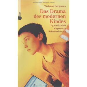 Bergmann Das Drama des modernen Kindes: Hyperaktivität, Magersucht, Selbstverletzung - Preis vom 13.06.2026 05:28:29 h Bergmann Das Drama des modernen Kindes: Hyperaktivität, Magersucht, Selbstverletzung - Preis vom 13.06.2026 05:28:29 h