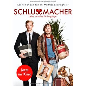 Kurt-J. Heering - Schlussmacher: Roman zum Film mit Matthias Schweighöfer: Das Buch zum Film mit Matthias Schweighöfer - Preis vom 12.06.2026 05:40:31 h Kurt-J. Heering - Schlussmacher: Roman zum Film mit Matthias Schweighöfer: Das Buch zum Film mit Matthias Schweighöfer - Preis vom 12.06.2026 05:40:31 h