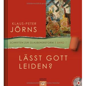 Klaus-Peter Jörns - Lässt Gott leiden?: Mit Audio-CD (Schriften zur Glaubensreform) - Preis vom 16.06.2026 05:30:18 h Klaus-Peter Jörns - Lässt Gott leiden?: Mit Audio-CD (Schriften zur Glaubensreform) - Preis vom 16.06.2026 05:30:18 h