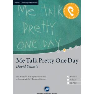 David Sedaris - Me Talk Pretty One Day (David Sedaris); Ausgewählte Originaltexte, 1 CD, Übersetzungshilfen auf CD-ROM und im Begleitheft - Preis vom 15.06.2026 05:30:30 h David Sedaris - Me Talk Pretty One Day (David Sedaris); Ausgewählte Originaltexte, 1 CD, Übersetzungshilfen auf CD-ROM und im Begleitheft - Preis vom 15.06.2026 05:30:30 h