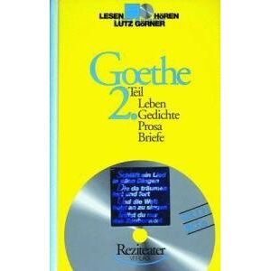 Lutz Görner - Goethe, Teil 2: Leben, Gedichte, Prosa, Briefe. inkl. 2 Audio-CDs - Preis vom 15.06.2026 05:30:30 h Lutz Görner - Goethe, Teil 2: Leben, Gedichte, Prosa, Briefe. inkl. 2 Audio-CDs - Preis vom 15.06.2026 05:30:30 h