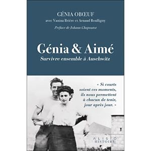 Genia Oboeuf - Génia & Aimé : survivre ensemble à Auschwitz - Preis vom 15.06.2026 05:30:30 h Genia Oboeuf - Génia & Aimé : survivre ensemble à Auschwitz - Preis vom 15.06.2026 05:30:30 h