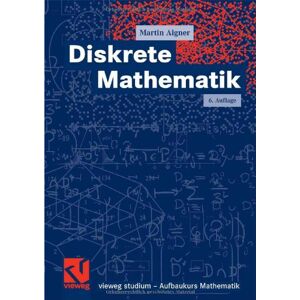 Martin Aigner - Diskrete Mathematik: Mit 600 Übungsaufgaben (vieweg studium; Aufbaukurs Mathematik) - Preis vom 13.06.2026 05:28:29 h Martin Aigner - Diskrete Mathematik: Mit 600 Übungsaufgaben (vieweg studium; Aufbaukurs Mathematik) - Preis vom 13.06.2026 05:28:29 h