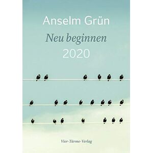 Anselm Grün - Neu beginnen 2020 - Preis vom 12.06.2026 05:40:31 h Anselm Grün - Neu beginnen 2020 - Preis vom 12.06.2026 05:40:31 h