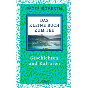 Peter Rohrsen - Das kleine Buch zum Tee - Preis vom 14.06.2026 05:24:48 h Peter Rohrsen - Das kleine Buch zum Tee - Preis vom 14.06.2026 05:24:48 h