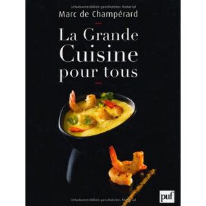 Marc La grande cuisine pour tous - Preis vom 16.06.2026 05:30:18 h Marc La grande cuisine pour tous - Preis vom 16.06.2026 05:30:18 h