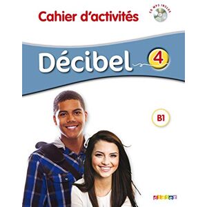 Thierry Lancien - Décibel 4, B1 : cahier d'activités - Preis vom 11.06.2026 05:43:19 h Thierry Lancien - Décibel 4, B1 : cahier d'activités - Preis vom 11.06.2026 05:43:19 h