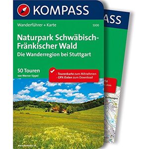 Werner Sippel - Naturpark Schwäbisch-Fränkischer Wald, Die Wanderregion bei Stuttgart: Wanderführer mit Extra-Tourenkarte, 50 Touren, GPX-Daten zum Download (KOMPASS-Wanderführer, Band 5300) - Preis vom 14.06.2026 05:24:48 h Werner Sippel - Naturpark Schwäbisch-Fränkischer Wald, Die Wanderregion bei Stuttgart: Wanderführer mit Extra-Tourenkarte, 50 Touren, GPX-Daten zum Download (KOMPASS-Wanderführer, Band 5300) - Preis vom 14.06.2026 05:24:48 h