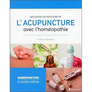Pierre Tillement - Décupler les pouvoirs de l'acupuncture avec l'homéopathie - Preis vom 15.06.2026 05:30:30 h Pierre Tillement - Décupler les pouvoirs de l'acupuncture avec l'homéopathie - Preis vom 15.06.2026 05:30:30 h