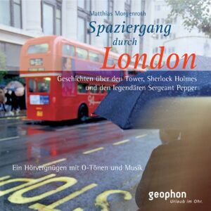 Matthias Morgenroth - Spaziergang durch London. CD: Ein Hörvergnügen mit O-Tönen und Musik - Preis vom 15.06.2026 05:30:30 h Matthias Morgenroth - Spaziergang durch London. CD: Ein Hörvergnügen mit O-Tönen und Musik - Preis vom 15.06.2026 05:30:30 h