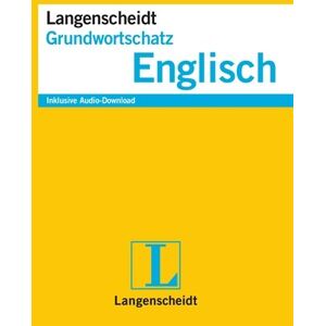 Langenscheidt Grundwortschatz Englisch - Buch mit Audio-Download - Preis vom 13.06.2026 05:28:29 h Langenscheidt Grundwortschatz Englisch - Buch mit Audio-Download - Preis vom 13.06.2026 05:28:29 h