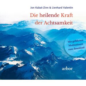 Jon Kabat-Zinn - Die heilende Kraft der Achtsamkeit: Mit geführten Meditationen zum Download gesprochen von Lienhard Valentin - Preis vom 13.06.2026 05:28:29 h Jon Kabat-Zinn - Die heilende Kraft der Achtsamkeit: Mit geführten Meditationen zum Download gesprochen von Lienhard Valentin - Preis vom 13.06.2026 05:28:29 h