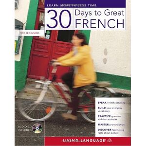 Living Language - 30 Days to Great French - Preis vom 14.06.2026 05:24:48 h Living Language - 30 Days to Great French - Preis vom 14.06.2026 05:24:48 h
