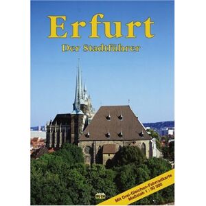 Wolfgang Knape - Erfurt: Ein Führer durch die thüringische Landeshauptstadt - Preis vom 16.06.2026 05:30:18 h Wolfgang Knape - Erfurt: Ein Führer durch die thüringische Landeshauptstadt - Preis vom 16.06.2026 05:30:18 h