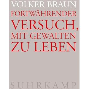 Braun Fortwährender Versuch, mit Gewalten zu leben - Preis vom 15.06.2026 05:30:30 h Braun Fortwährender Versuch, mit Gewalten zu leben - Preis vom 15.06.2026 05:30:30 h