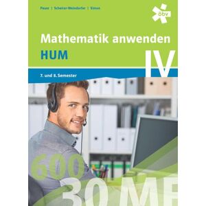 Pauer, Dr. Franz - Mathematik anwenden HUM 4, Schülerbuch + E-Book - Preis vom 12.06.2026 05:40:31 h Pauer, Dr. Franz - Mathematik anwenden HUM 4, Schülerbuch + E-Book - Preis vom 12.06.2026 05:40:31 h