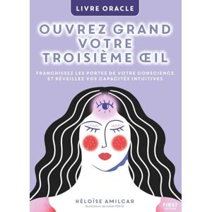 Héloïse Amilcar - Ouvrez grand votre troisième oeil : franchissez les portes de votre conscience et réveillez vos capacités intuitives : livre oracle - Preis vom 14.06.2026 05:24:48 h Héloïse Amilcar - Ouvrez grand votre troisième oeil : franchissez les portes de votre conscience et réveillez vos capacités intuitives : livre oracle - Preis vom 14.06.2026 05:24:48 h