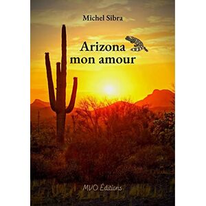 Michel Sibra - Arizona mon amour - Preis vom 14.06.2026 05:24:48 h Michel Sibra - Arizona mon amour - Preis vom 14.06.2026 05:24:48 h