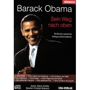 Sabine Scheffer - Barack Obama - Sein Weg nach oben, 1 Audio-CD - Preis vom 16.06.2026 05:30:18 h Sabine Scheffer - Barack Obama - Sein Weg nach oben, 1 Audio-CD - Preis vom 16.06.2026 05:30:18 h